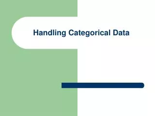 Handling Categorical Data