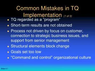 Common Mistakes in TQ Implementation (1 of 3)