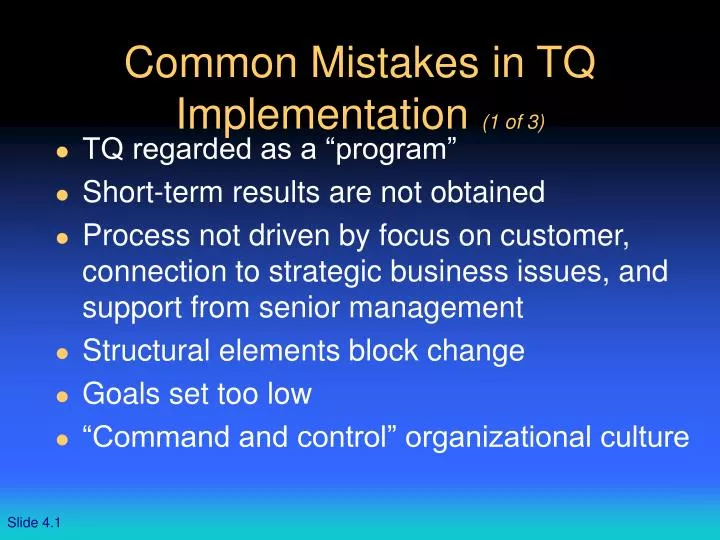 common mistakes in tq implementation 1 of 3
