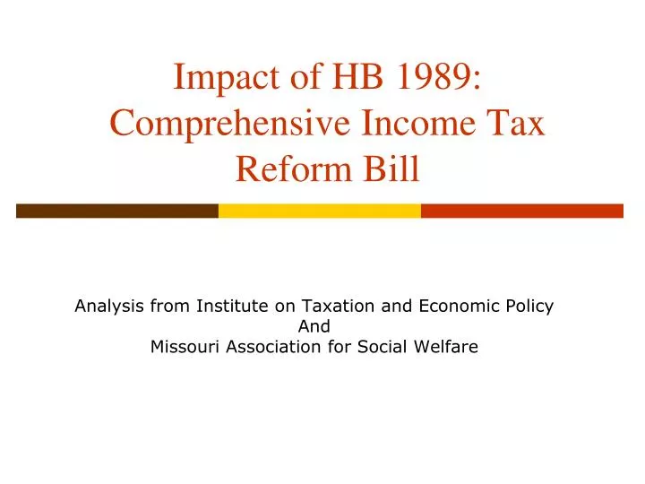 impact of hb 1989 comprehensive income tax reform bill