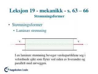 leksjon 19 mekanikk s 63 66 str mningsformer