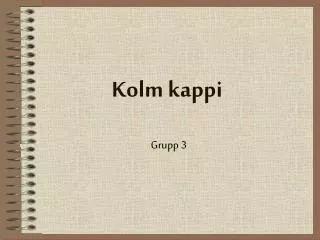 kolm kappi