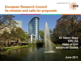 European Research Council Its mission and calls for proposals