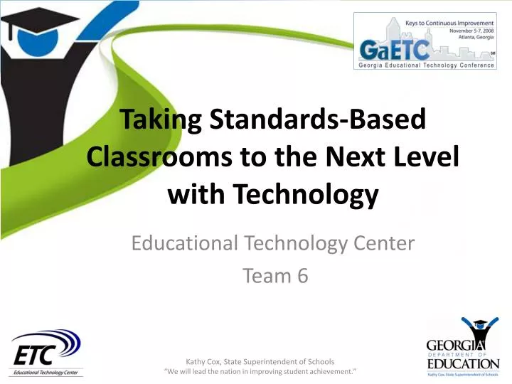 taking standards based classrooms to the next level with technology