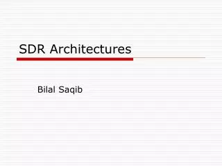 SDR Architectures