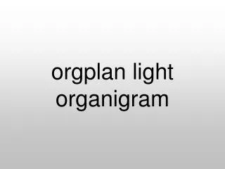 orgplan light organigram