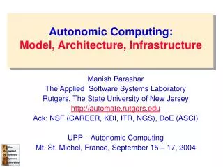 Autonomic Computing: Model, Architecture, Infrastructure