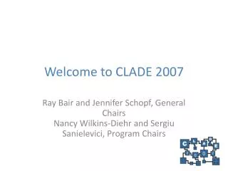Welcome to CLADE 2007