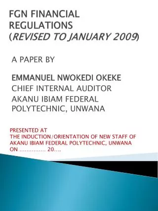 FGN FINANCIAL REGULATIONS ( REVISED TO JANUARY 2009 )
