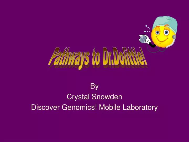 by crystal snowden discover genomics mobile laboratory