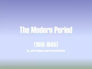 The Modern Period