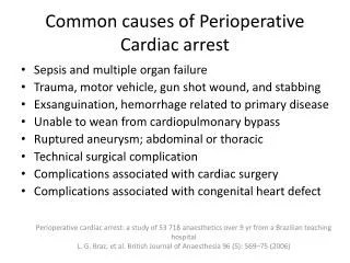 Common causes of P erioperative Cardiac arrest