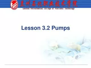 Lesson 3.2 Pumps