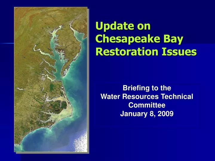 update on chesapeake bay restoration issues