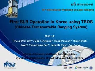 First SLR Operation in Korea using TROS (Chinese Transportable Ranging System)