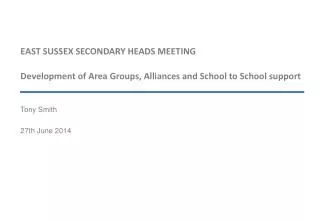 EAST SUSSEX SECONDARY HEADS MEETING