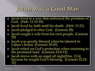 Jacob Was a Good Man