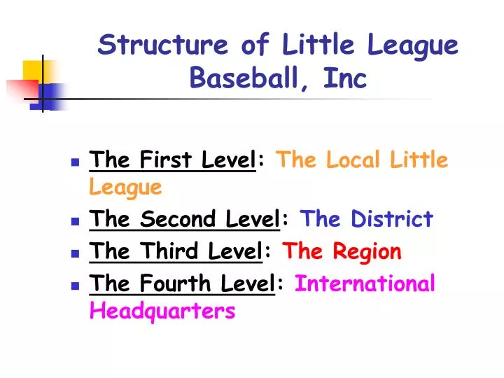 structure of little league baseball inc