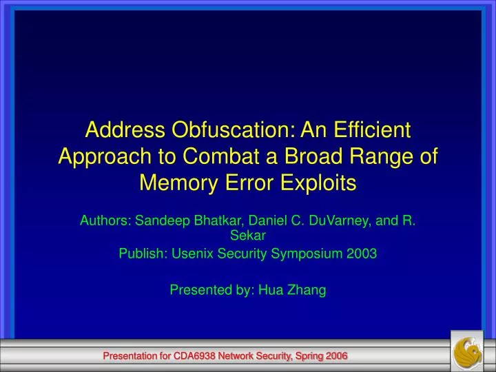address obfuscation an efficient approach to combat a broad range of memory error exploits