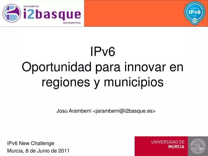 ipv6 oportunidad para innovar en regiones y municipios
