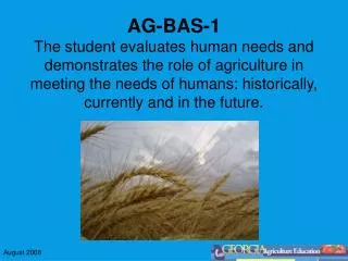 AG-BAS-1g Compares and contrasts US and world agriculture practices.