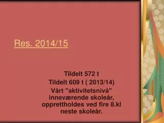 res 2014 15