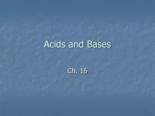 Acids and Bases