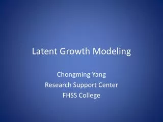 Latent Growth Modeling