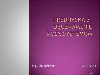 predn ka 3 obozn menie s dsx syst mom