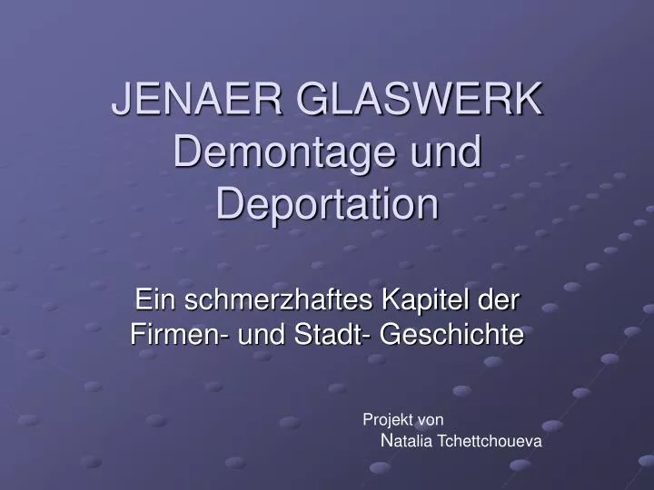 jenaer glaswerk demontage und deportation