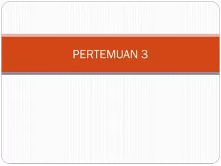 pertemuan 3