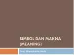 SIMBOL DAN MAKNA (MEANING) - slide 1