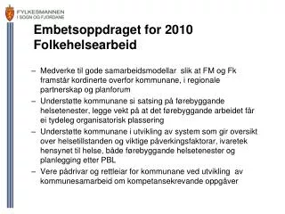 embetsoppdraget for 2010 folkehelsearbeid