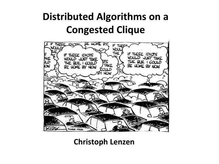 distributed algorithms on a congested clique