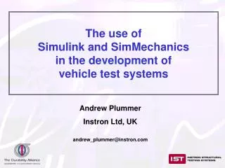 The use of Simulink and SimMechanics in the development of vehicle test systems