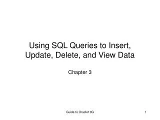 Using SQL Queries to Insert, Update, Delete, and View Data