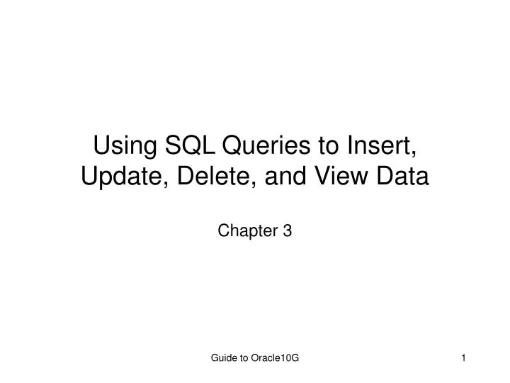 using sql queries to insert update delete and view data