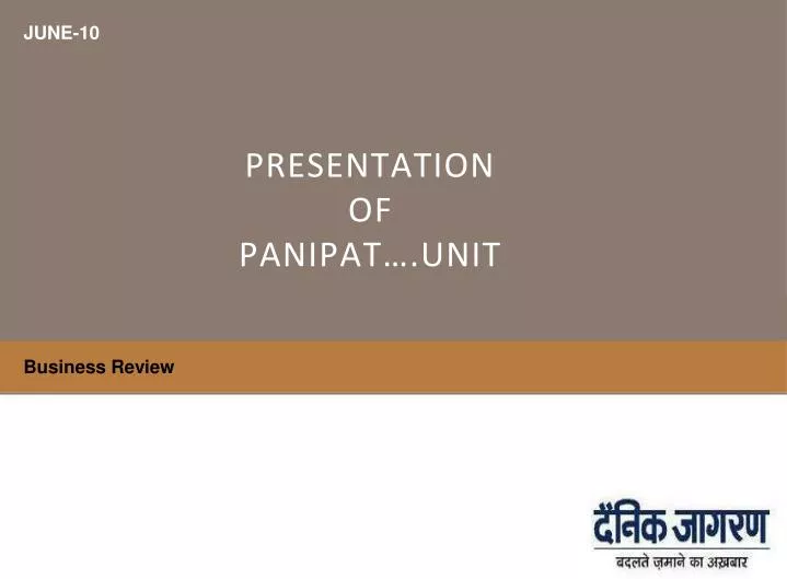 presentation of panipat unit