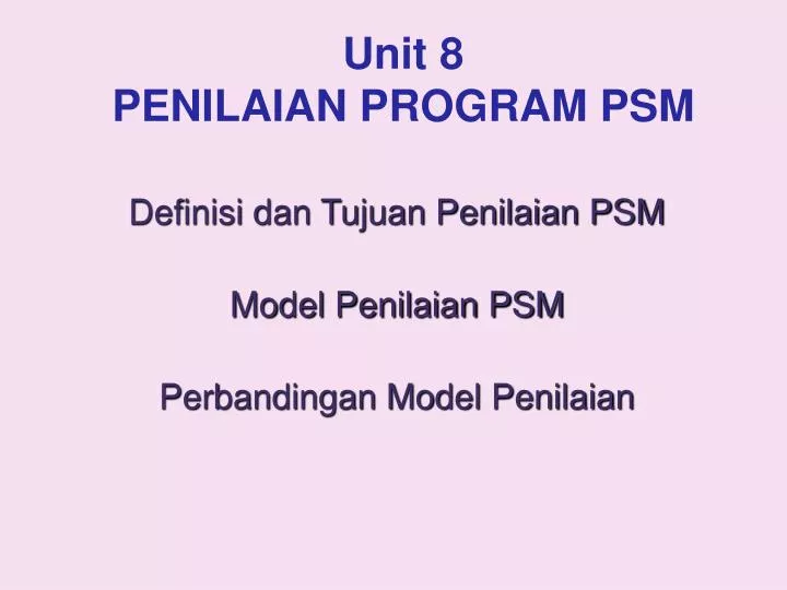 unit 8 penilaian program psm