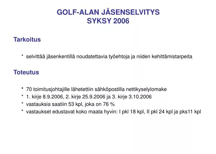 golf alan j senselvitys syksy 2006