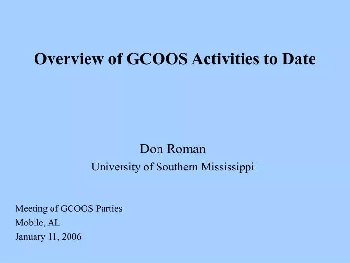 overview of gcoos activities to date