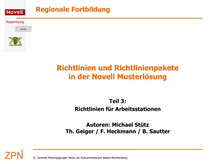 richtlinien und richtlinienpakete in der novell musterl sung