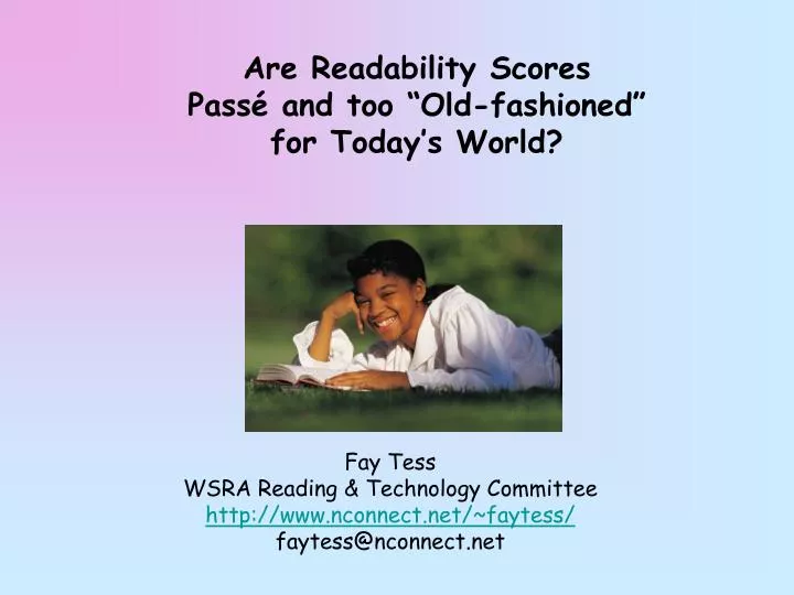 are readability scores pass and too old fashioned for today s world