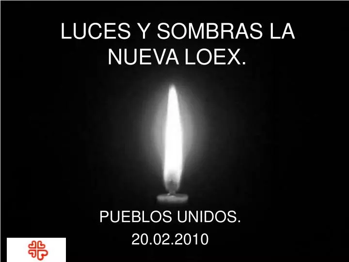 luces y sombras la nueva loex