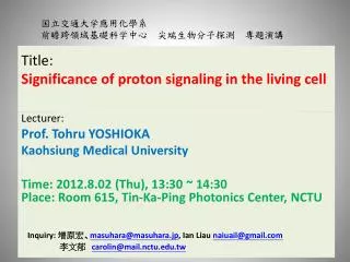 Title: Significance of proton signaling in the living cell