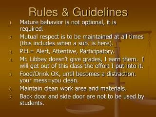 Rules &amp; Guidelines