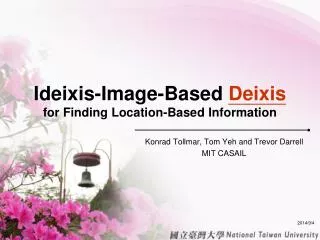 Ideixis-Image-Based Deixis for Finding Location-Based Information