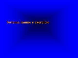 sistema imune e exerc cio