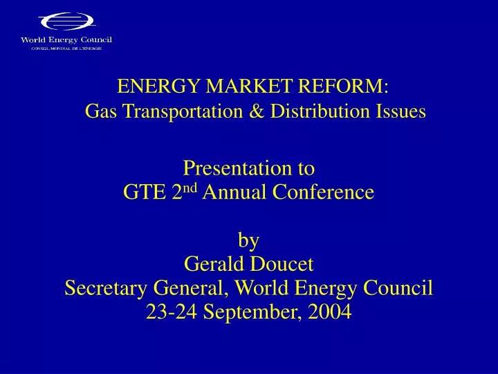 energy market reform gas transportation distribution issues
