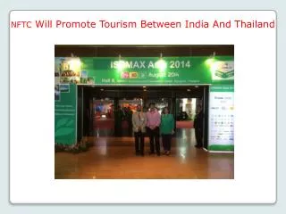 NFTC Will Promote Tourism Between India And Thailand